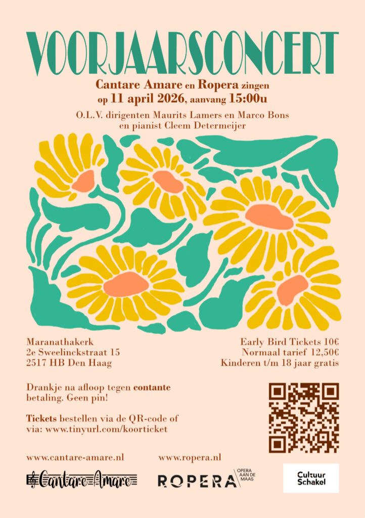 Flyer van het concert van Cantare Amare en Ropera op 11 april. Aanvangsttijd is 15:00 uur. Het vindt plaats in de Maranathakerk op de tweede Sweelinckstraat 15 in Den Haag. 